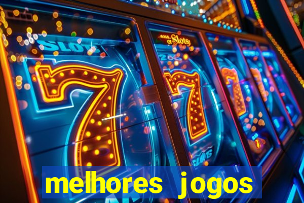 melhores jogos gratis para celular